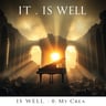 It Is Well My Creator