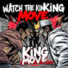 Watch the King Move