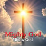 Mighty God