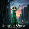 Emerald Queen