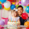 Happy Birthday, Little Sis