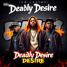 Deadly Desire