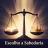 Escolho a Sabedoria