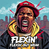 Flexin' But Weak