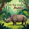 Fresh Nai Jhukka Jhukka
