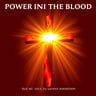 Power In The Blood