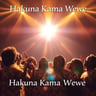 Hakuna Kama Wewe