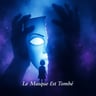 Le Masque Est Tombé