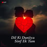 Dil Ki Duniya Mein Sirf Ek Tum