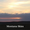 Montana Skies
