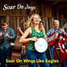 Soar On Wings Like Eagles