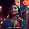 Sahar Ke Jek Rick