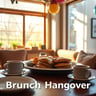 Brunch Hangover