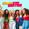 Super Speed Besties
