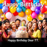 Happy Birthday Dear TT