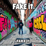 Fake It