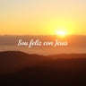 Sou Feliz Com Jesus