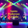 Santo Poderoso Grande