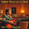 Eighty Hours and a Happy Meal