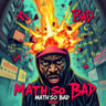 Math So Bad