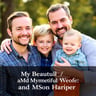 Thank God for My Beautiful Wife and My Son Harper