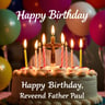 Happy Birthday, Reverend Father Paul