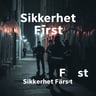 Sikkerhet Først