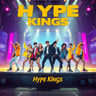 Hype Kings