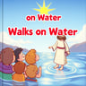 Jesus Walks on Water