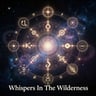 Whispers In The Wilderness