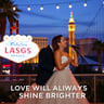 Love Will Always Shine Brighter