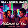 Addicted to You