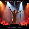 Prove Them Wrong