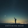 Shattering Heart