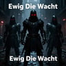 Ewig Die Wacht