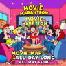 Movie Marathon All Day Long