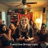 Every One Brings Light