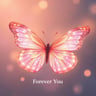 Forever You
