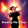 Breaking The Chains