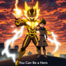 You Can Be a Hero