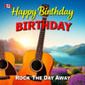 Rock The Day Away