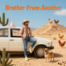 Brother From Another