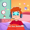Past Your Bedtime
