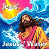 Jesus' Water