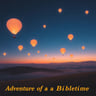 Adventure of a Bibletime