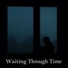 Waiting Through Time