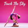 Touch The Sky