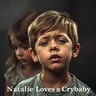 Natalie Loves a Crybaby