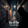Voz da Rua
