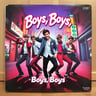 Boys, Boys